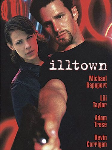 Illtown (1996) Nick Gomez, Michael Rapaport, Lili Taylor, Adam Trese