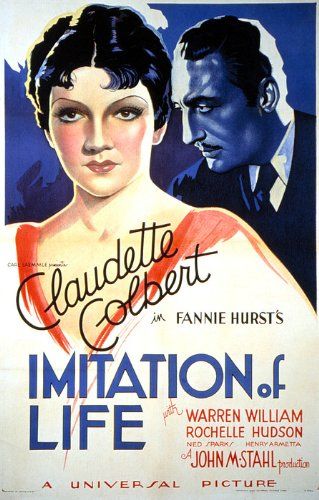 Imitation of Life (1934) John M. Stahl, Claudette Colbert, Warren William, Rochelle Hudson