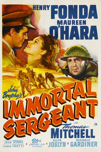 Immortal Sergeant (1943) John M. Stahl, Henry Fonda, Maureen O’Hara, Thomas Mitchell
