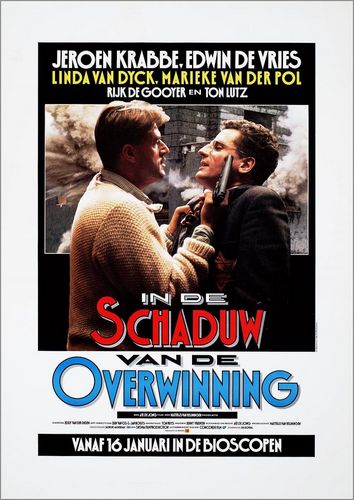 Shadow of Victory / In de schaduw van de overwinning (1986) Ate de Jong, Jeroen Krabbé, Edwin de Vries, Linda van Dyck