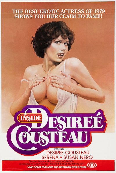 Inside Désirée Cousteau (1979) directed by Leonard Kirtman