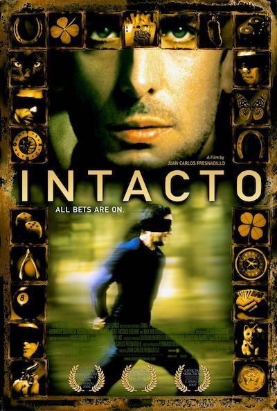 Intacto (2001) | worldscinema.org