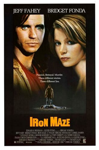 Iron Maze (1991) Hiroaki Yoshida, Jeff Fahey, Bridget Fonda, Hiroaki Murakami