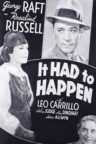 It Had to Happen (1936) by Roy Del Ruth