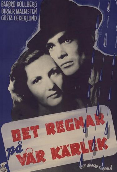 It Rains on Our Love (1946) Ingmar Bergman, Barbro Kollberg, Birger Malmsten, Gösta Cederlund