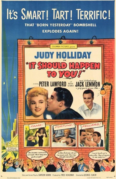 It Should Happen to You! (1954) George Cukor, Judy Holliday, Jack Lemmon, Peter Lawford