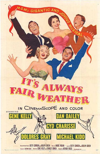 Its Always Fair Weather (1955) Stanley Donen, Gene Kelly, Dan Dailey, Cyd Charisse