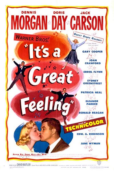 Its a Great Feeling (1949) David Butler, Doris Day, Dennis Morgan, Jack Carson