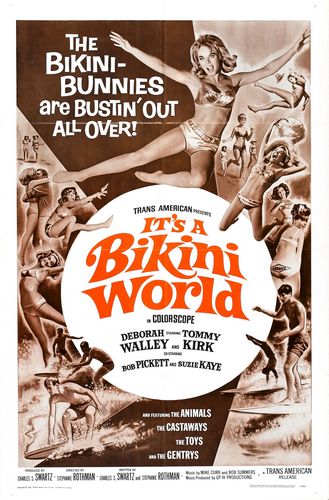 It’s a Bikini World (1967) Stephanie Rothman, Deborah Walley, Tommy Kirk, Bobby Pickett