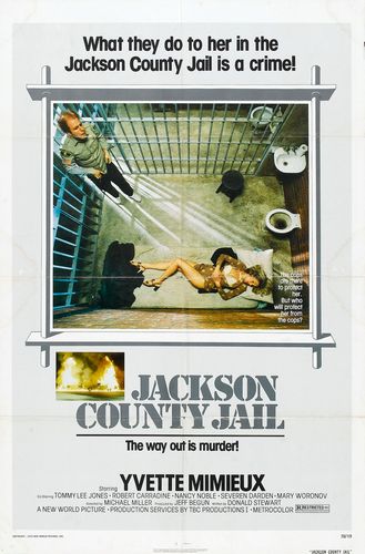 Jackson County Jail (1976) Michael Miller, Yvette Mimieux, Tommy Lee Jones, Lisa Copeland