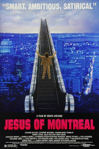 Jésus de Montréal (1989) Denys Arcand, Lothaire Bluteau, Catherine Wilkening, Johanne-Marie Tremblay