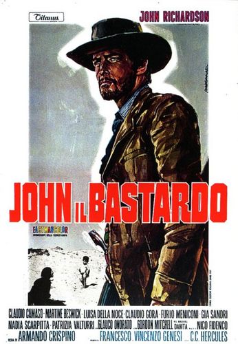 John the Bastard / John il bastardo (1967) Armando Crispino, John Richardson, Claudio Camaso, Martine Beswick