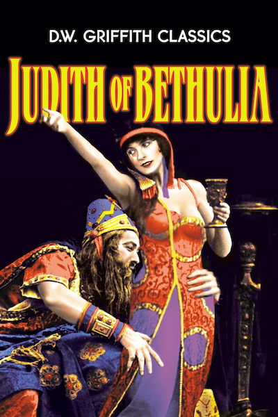 D.W. Griffith – Judith of Bethulia (1914)
