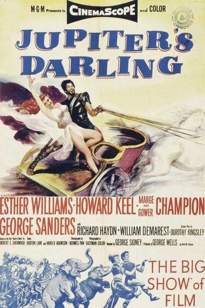 Jupiter’s Darling (1955) George Sidney, Esther Williams, Howard Keel, Marge Champion