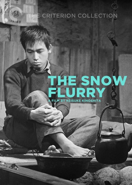 The Snow Flurry (1959) Keisuke Kinoshita, Keiko Kishi, Ineko Arima, Yoshiko Kuga