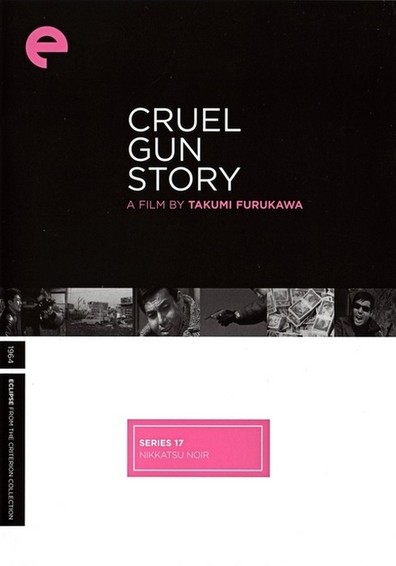 Kenjû zankoku monogatari / Cruel Gun Story (1964) Takumi Furukawa, Jô Shishido, Chieko Matsubara, Tamio Kawachi, Action, Crime, Thriller