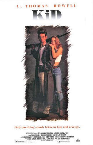 Kid (1990) John Mark Robinson, C. Thomas Howell, Sarah Trigger, Brian Austin Green