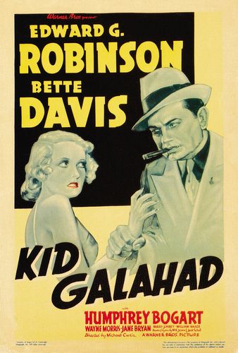 Kid Galahad (1937) Michael Curtiz, Edward G. Robinson, Bette Davis, Humphrey Bogart