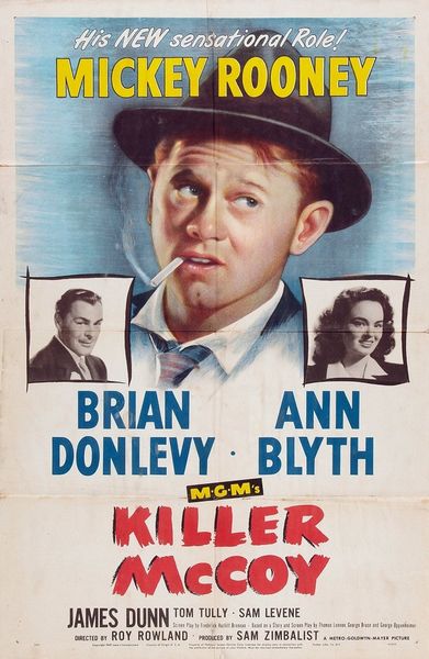 Killer McCoy (1947) Roy Rowland, Mickey Rooney, Brian Donlevy, Ann Blyth