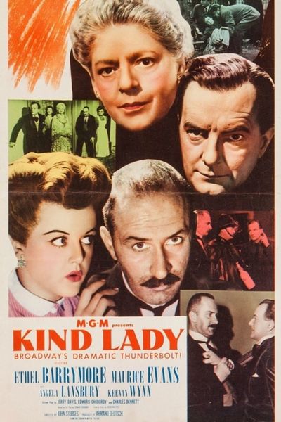 Kind Lady (1951) John Sturges, Ethel Barrymore, Maurice Evans, Angela Lansbury, Crime, Drama, Thriller