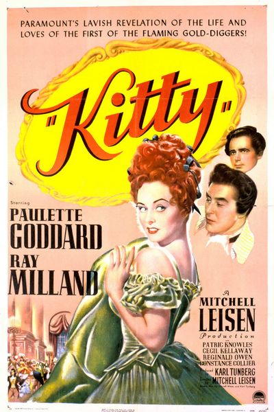 Kitty (1945) Mitchell Leisen, Paulette Goddard, Ray Milland, Patric Knowles, Drama, History