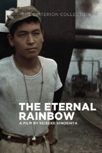 Kono ten no niji / The Eternal Rainbow (1958) Keisuke Kinoshita, Teiji Takahashi, Yoshiko Kuga, Takahiro Tamura, Drama