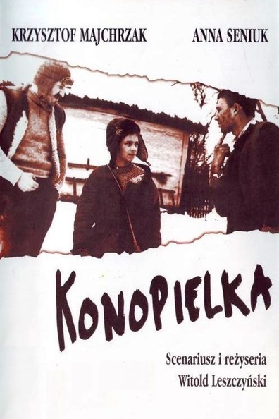 Konopielka (1982) Witold Leszczynski, Krzysztof Majchrzak, Anna Seniuk, Joanna Sienkiewicz