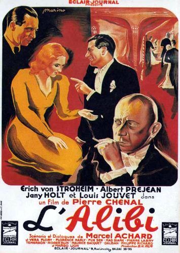 The Alibi / L’alibi (1937) Pierre Chenal, Erich von Stroheim, Albert Préjean, Jany Holt