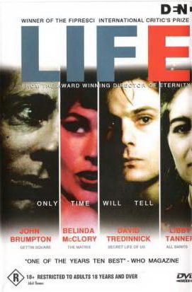 Life (1996) Lawrence Johnston, John Brumpton, David Tredinnick, Kevin Hopkins