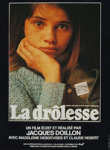 The Hussy / La drôlesse (1979) Jacques Doillon, Claude Hébert, Madeleine Desdevises, Paulette Lahaye