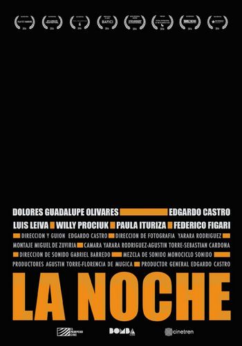 The Night AKA La noche (2016) Edgardo Castro, Paula Ituriza, Dolores Guadalupe Olivares