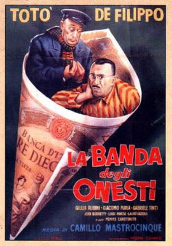 The Band of Honest Men AKA La banda degli onesti (1956) Camillo Mastrocinque, Totò, Peppino De Filippo, Giulia Rubini
