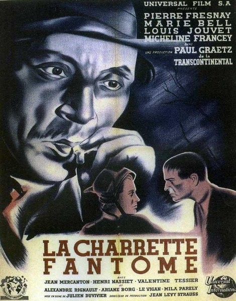 La charrette fantôme / The Phantom Wagon (1939) Julien Duvivier, Pierre Fresnay, Marie Bell, Micheline Francey, Drama, Fantasy