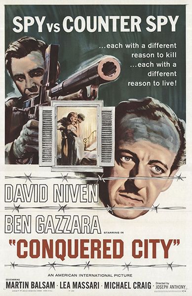 Conquered City AKA La città prigioniera (1962) Joseph Anthony, David Niven, Lea Massari, Ben Gazzara