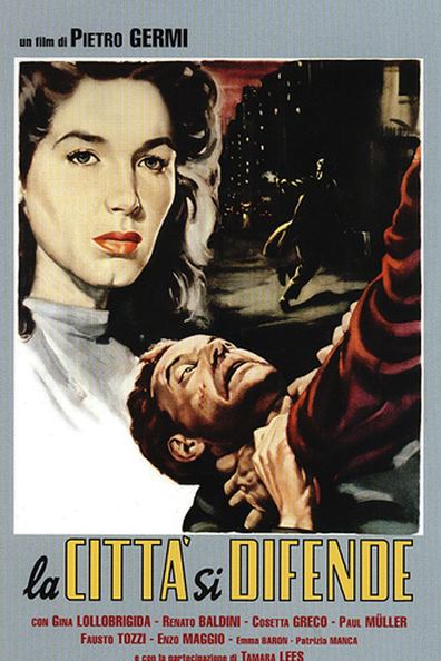La città si difende / Four Ways Out (1951) Pietro Germi, Gina Lollobrigida, Renato Baldini, Cosetta Greco, Crime, Drama