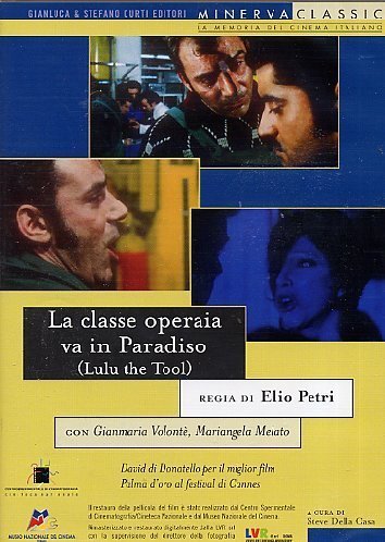 The Working Class Goes to Heaven (1971) Elio Petri, Gian Maria Volontè, Mariangela Melato, Gino Pernice