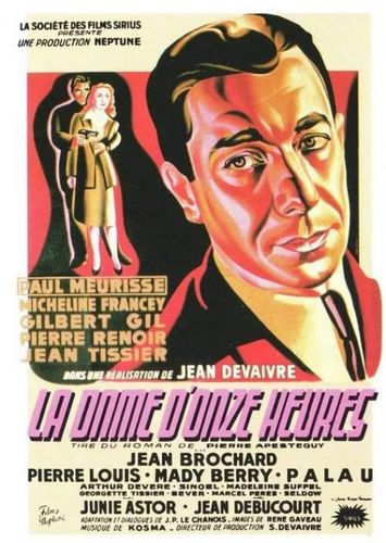 The Eleven O’Clock Woman / La dame d’onze heures (1948) Jean Devaivre, Paul Meurisse, Micheline Francey, Gilbert Gil