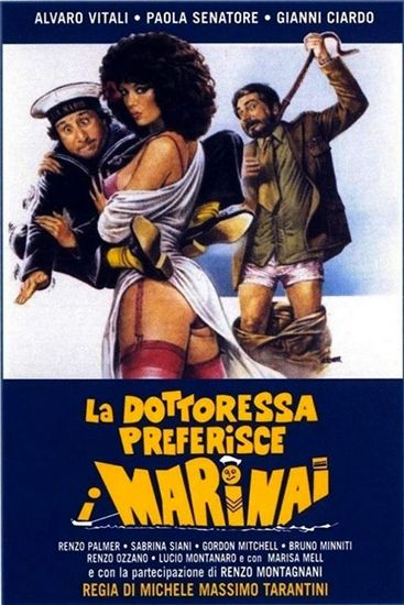 La dottoressa preferisce i marinai (1981) Michele Massimo Tarantini, Alvaro Vitali, Paola Senatore, Gianni Ciardo