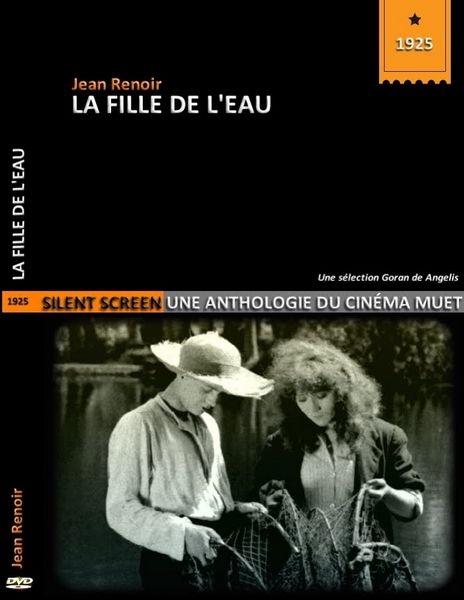 La fille de l’eau / The Whirlpool of Fate (1925) Jean Renoir, Catherine Hessling, Charlotte Clasis, Pierre Champagne, Drama, Romance