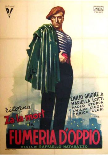 La fumeria d’oppio (1947) Raffaello Matarazzo, Emilio Ghione Jr., Mariella Lotti, Paolo Stoppa