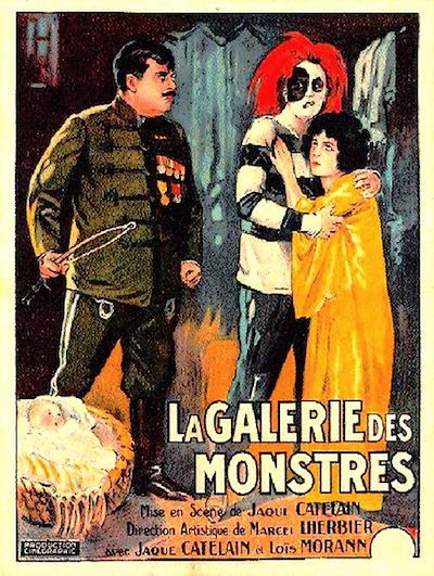 La galerie des monstres (1924) by Jaque Catelain