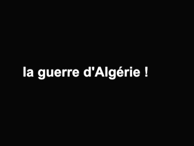 La guerre d’Algérie! (2014)