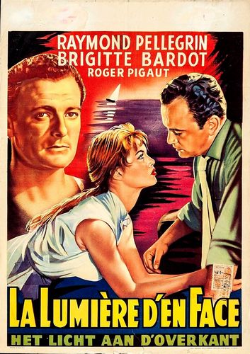 The Light Across the Street AKA La lumière d’en face (1955) Georges Lacombe, Raymond Pellegrin, Roger Pigaut, Brigitte Bardot
