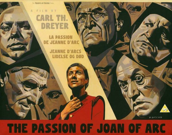 The Passion of Joan of Arc AKA La passion de Jeanne d’Arc (1928) Carl Theodor Dreyer, Maria Falconetti, Eugene Silvain, André Berley