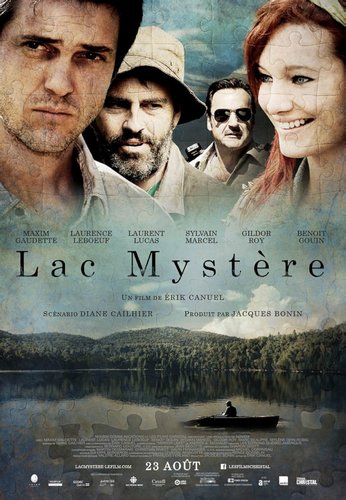 Lac Mystère (2013) Erik Canuel, Maxim Gaudette