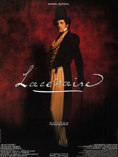 Francis Girod – Lacenaire aka The Elegant Criminal (1990)