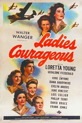 Ladies Courageous (1944) John Rawlins