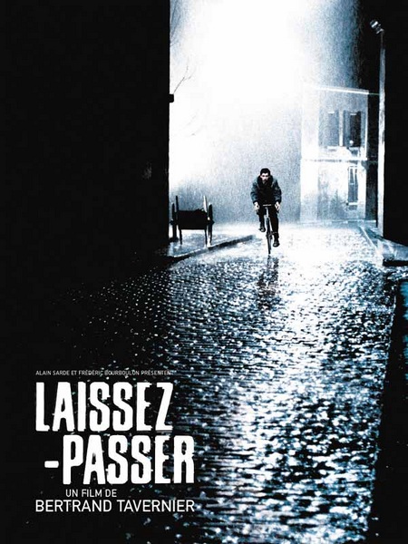 Safe Conduct / Laissez-passer (2002) Bertrand Tavernier, Jacques Gamblin, Denis Podalydès, Charlotte Kady