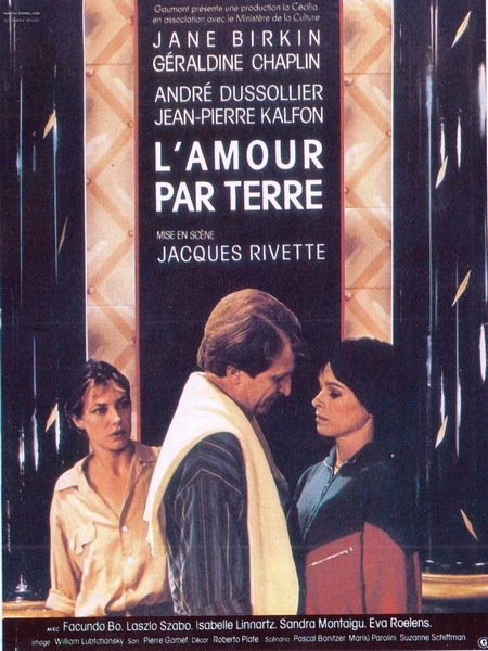 Love on the Ground (1984) Jacques Rivette, Jane Birkin, Geraldine Chaplin, André Dussollier, Comedy, Drama, Fantasy, Mystery, Romance