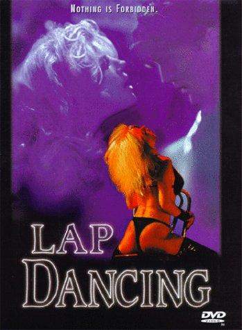 Lap Dancing (1995) Mike Sedan, Lorissa McComas, Tane McClure, Burke Morgan